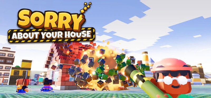 Sorry About Your House Image