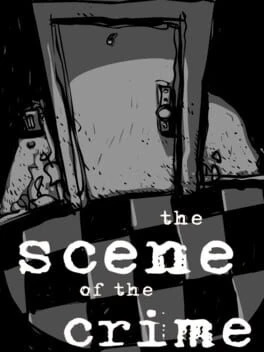 Games like The Scene Of the Crime