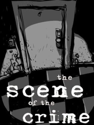 The Scene Of the Crime Image