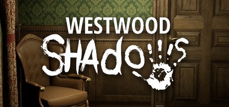 Games like Westwood Shadows