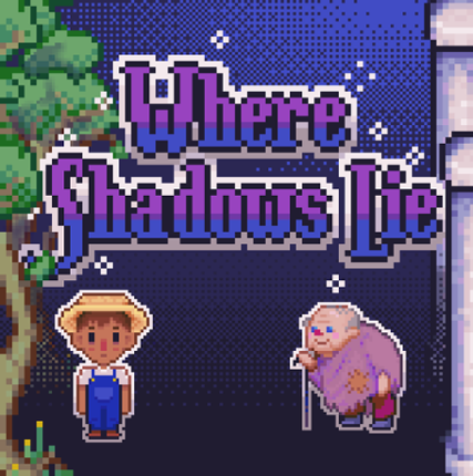 Where Shadows Lie Game Cover