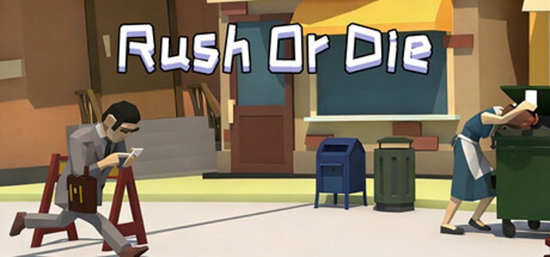哥是莽撞人 Rush or Die Image