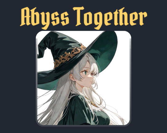 Abyss Together Image