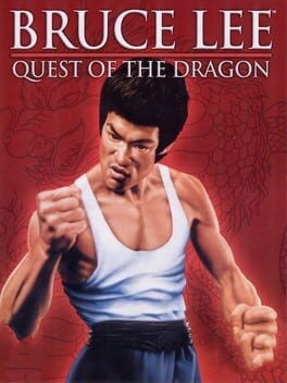 Games like Bruce Lee: Quest of the Dragon