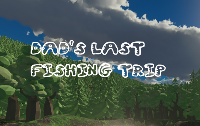 Dad's Last Fishing Trip Image
