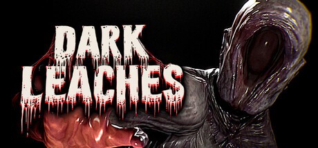 Games like Dark Leaches