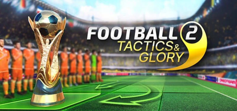 Football, Tactics & Glory 2 Image