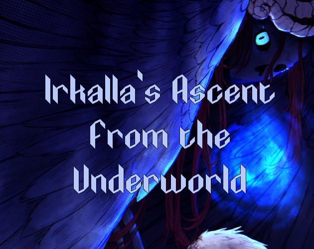 Games like Irkalla's Ascent from the Underworld