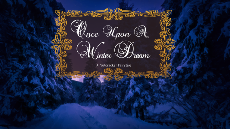 Once Upon A Winter Dream - Visual Novel (WIP) Image
