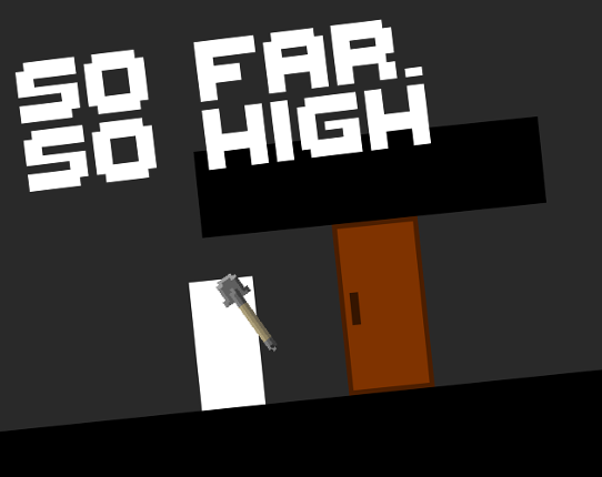 So Far, So High Game Cover