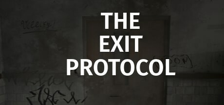 Games like The Exit Protocol