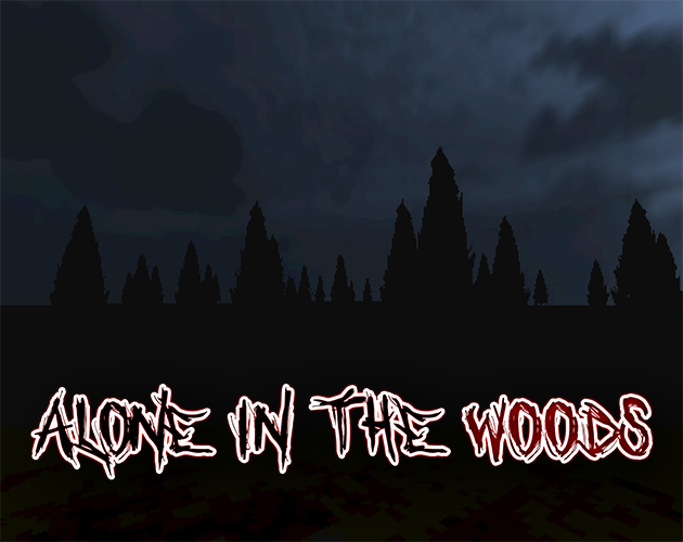 Games like Alone In The Woods