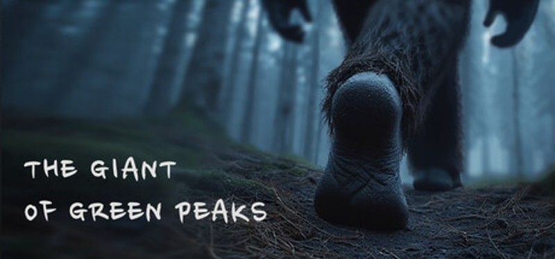 Campfire Stories: The Giant of Green Peaks Image