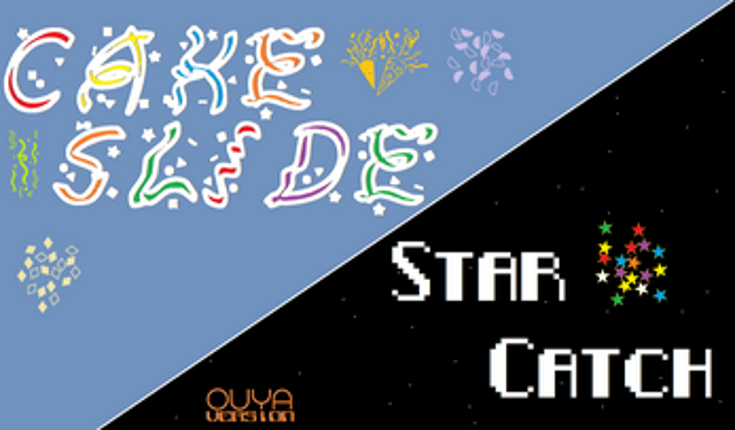 Cake Slide Star Catch (OUYA version) Image
