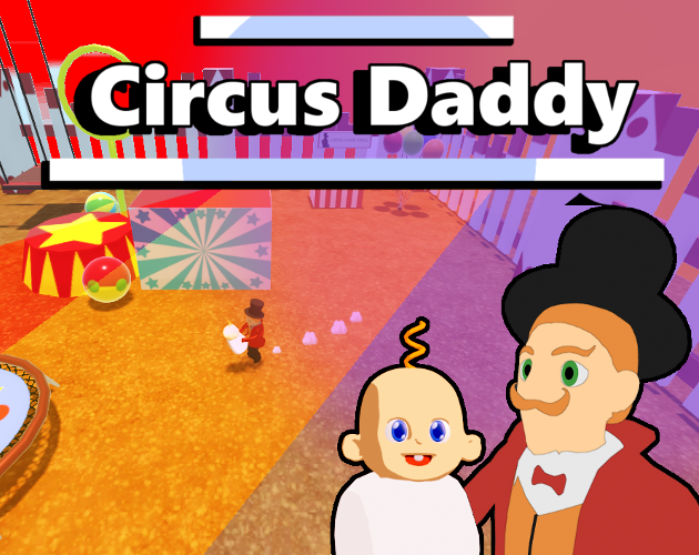 Games like Circus Daddy