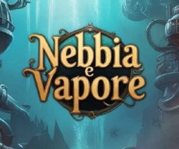 Nebbia e Vapore Image