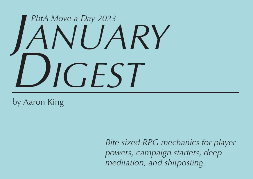Games like PbtA23 January Digest