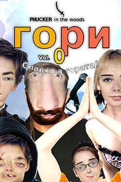 Games like Phucker in the Woods: Volume 0