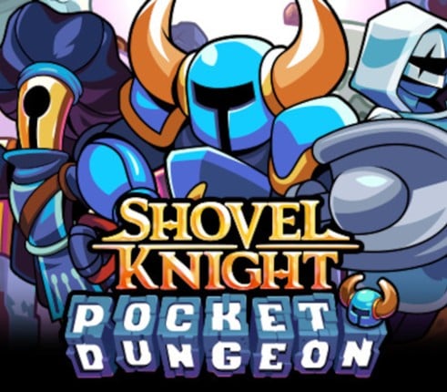 Shovel Knight Pocket Dungeon Image