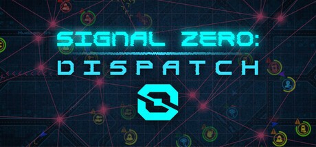 Games like Signal Zero: Dispatch