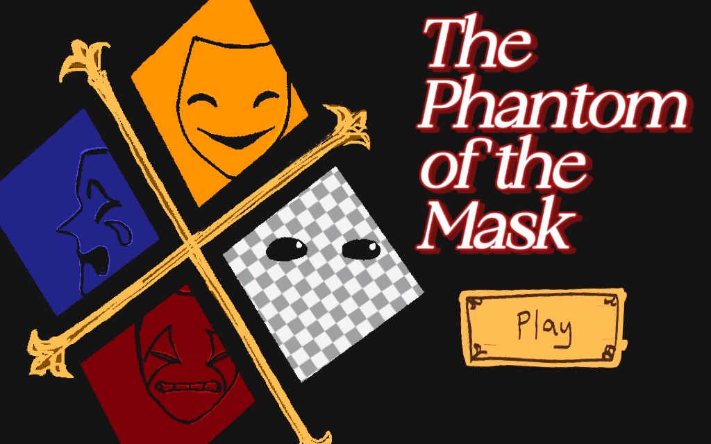 Games like The Phantom of the Mask