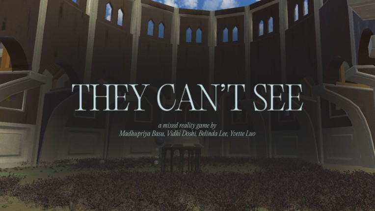 THEY CAN'T SEE Image
