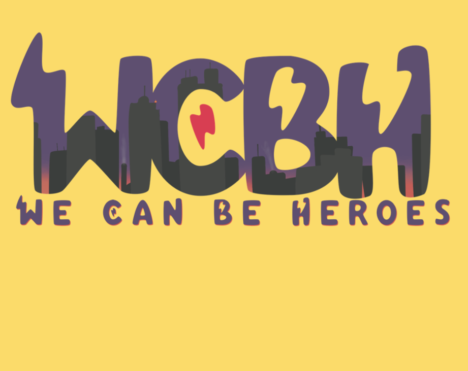 Games like We Can Be Heroes