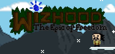 Games like Wizhood: The Epic of Freedom