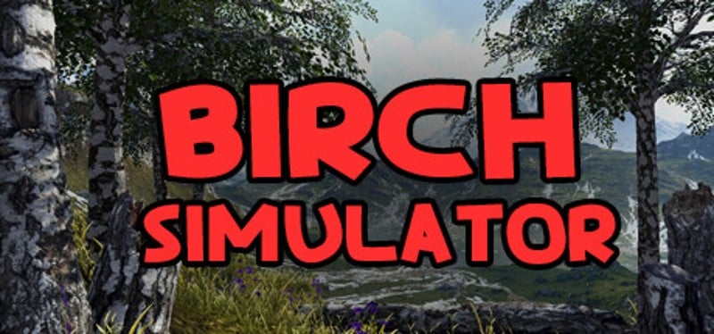 Birch Simulator Game Cover