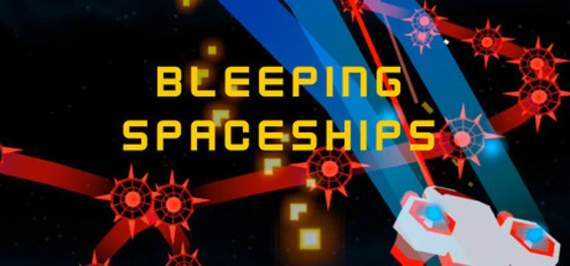 Bleeping Spaceships Image