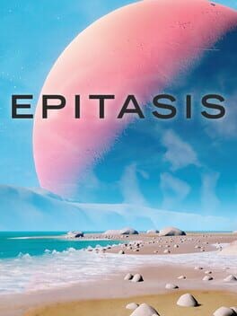 Games like EPITASIS