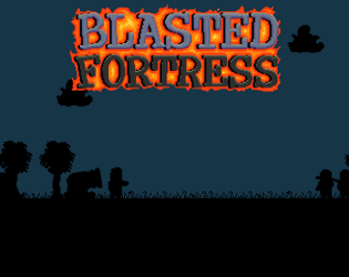 Games like Blasted Fortress