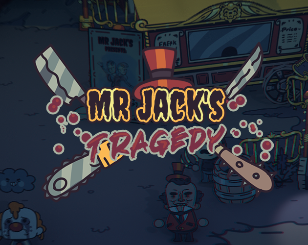 Games like Mr. Jacks Tragedy