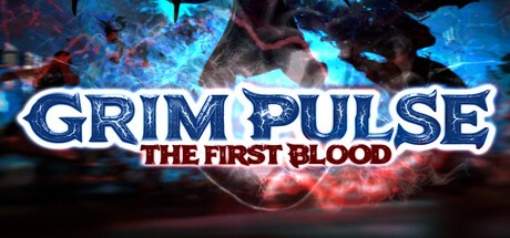 Games like Grim Pulse: The First Blood