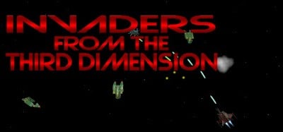 Invaders from the Third Dimension Image