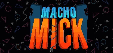 Games like Macho Mick