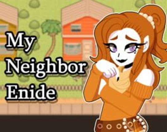 My Neighbor Enide Image