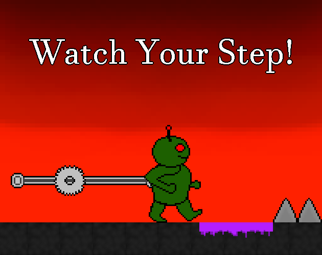 Games like Watch Your Step!