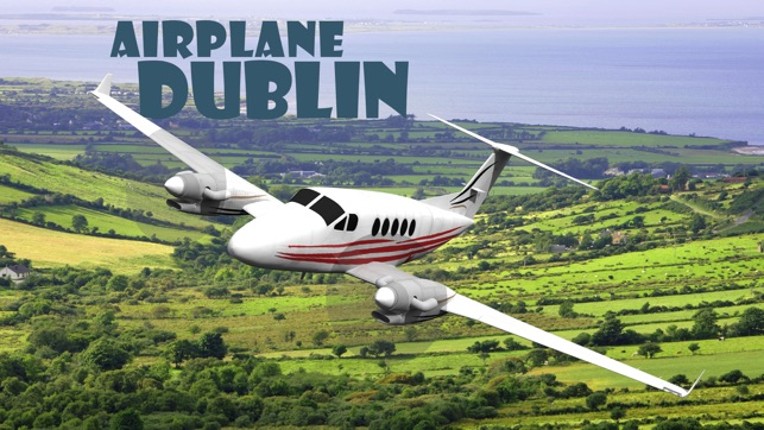 Airplane Dublin screenshot