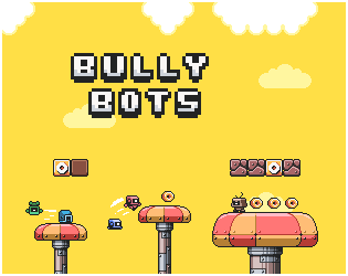 Games like Bully Bots