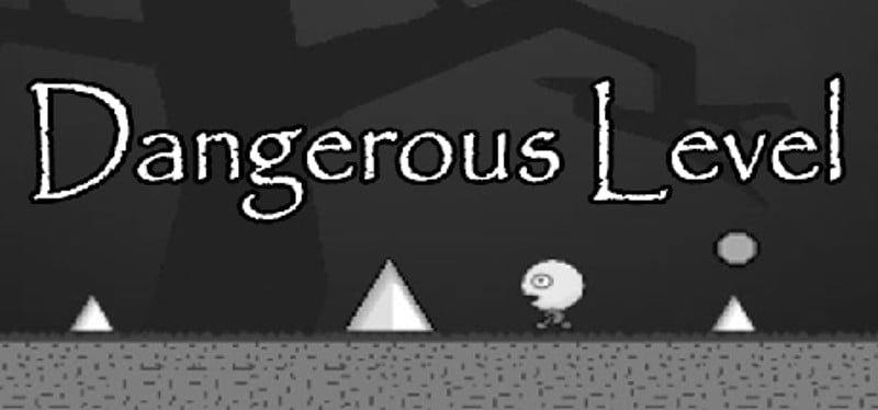 Dangerous Level Game Cover