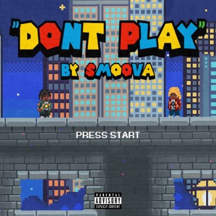Don't Play (Beta Version) Image