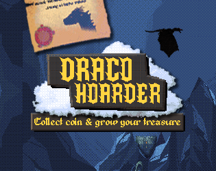 Games like Draco Hoarder