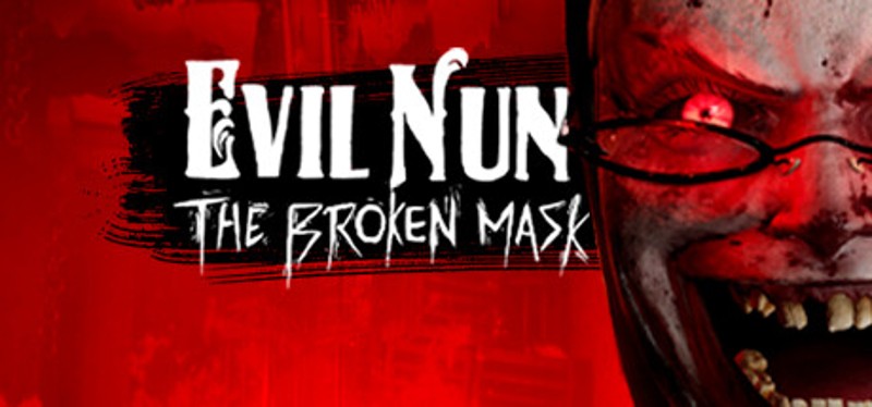 Evil Nun: The Broken Mask Image