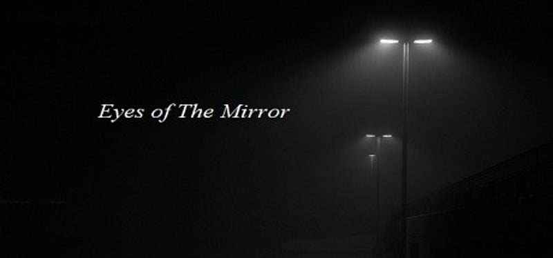 Eyes of The Mirror Game Cover