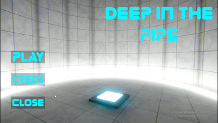 Deep in the Pipe screenshot