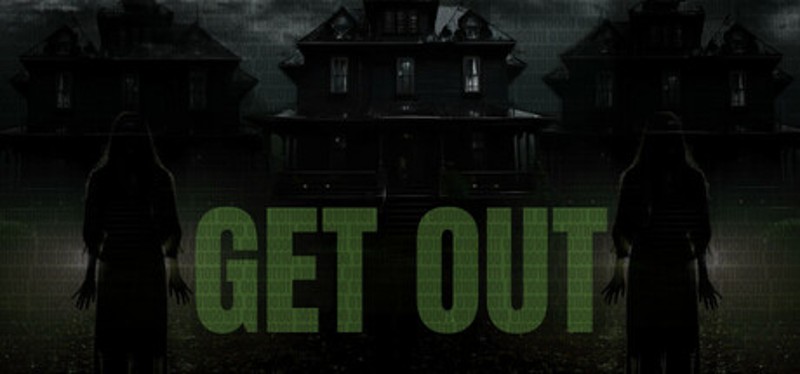 GET 0UT Image