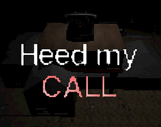 Games like Heed my Call