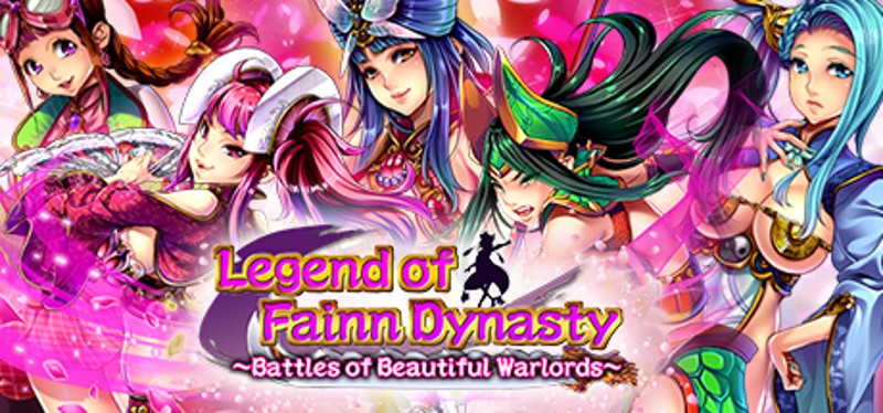 Legend of Fainn Dynasty ～Battles of Beautiful Warlords～ Image