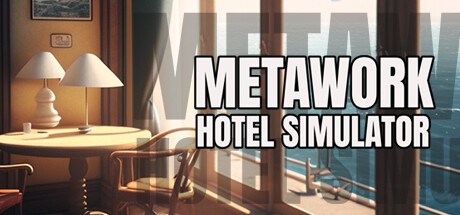 Games like Metawork - Hotel Simulator